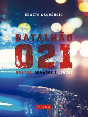 cover image of Batalhão 021